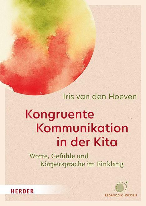 Iris Hoeven: Kongruente Kommunikation in der Kita, Buch