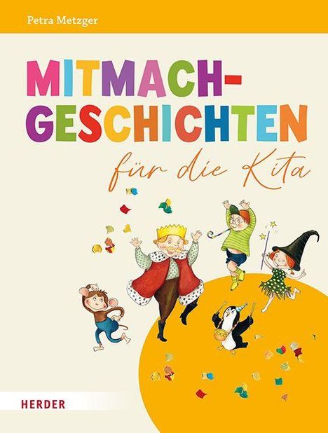 Petra Metzger: Mitmachgeschichten für die Kita, Buch