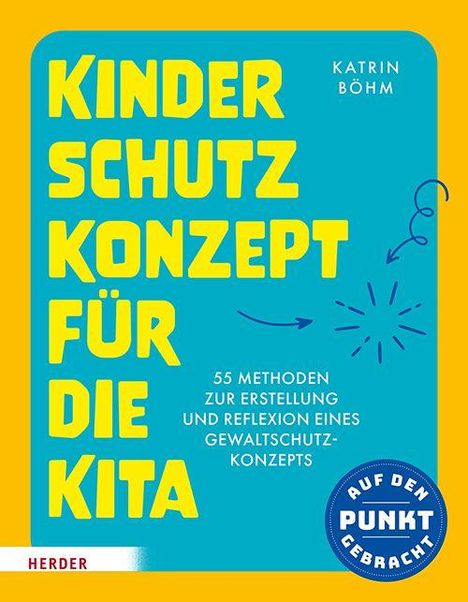 Katrin Böhm: Kinderschutzkonzept für die Kita, Buch