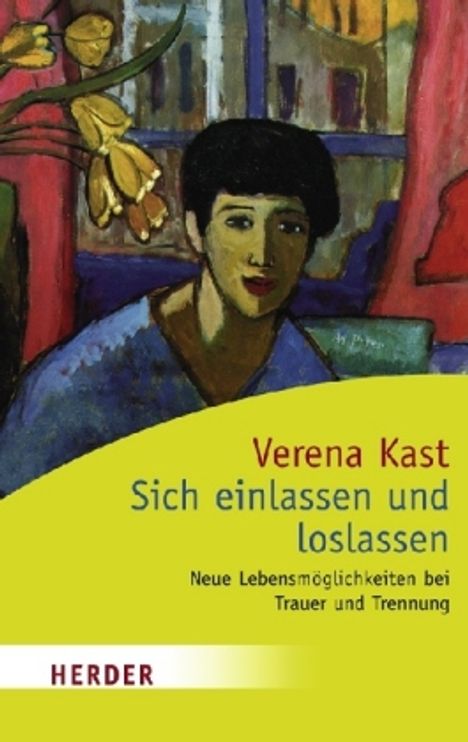 Verena Kast: Sich einlassen und loslassen, Buch