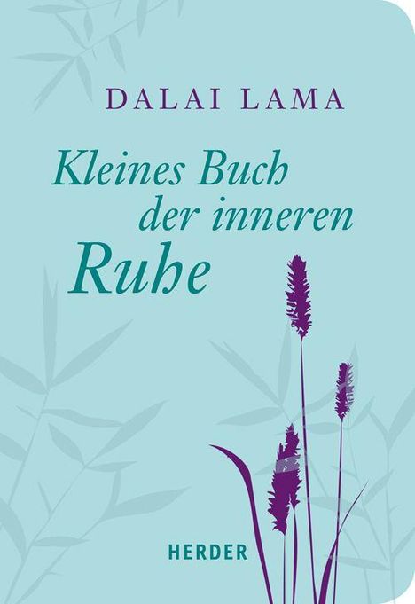 Dalai Lama: Kleines Buch der inneren Ruhe, Buch