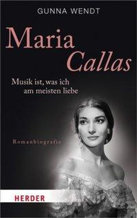 Gunna Wendt: Maria Callas, Buch