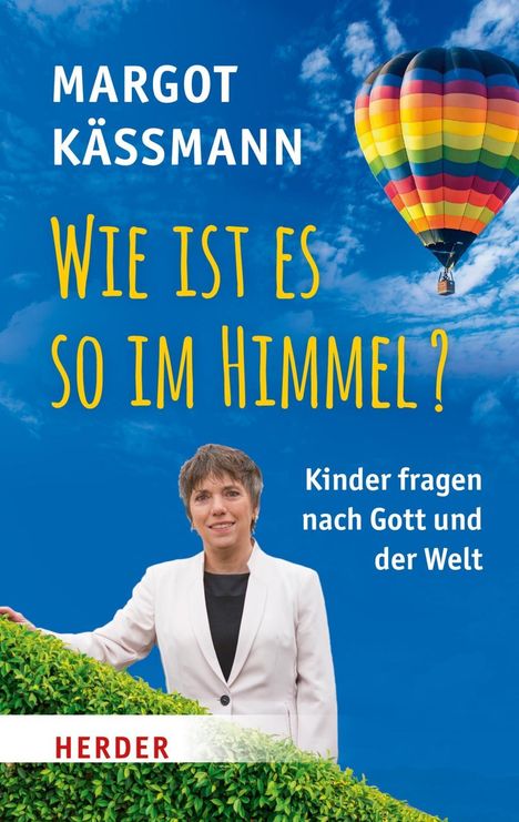 Margot Käßmann: Wie ist es so im Himmel?, Buch
