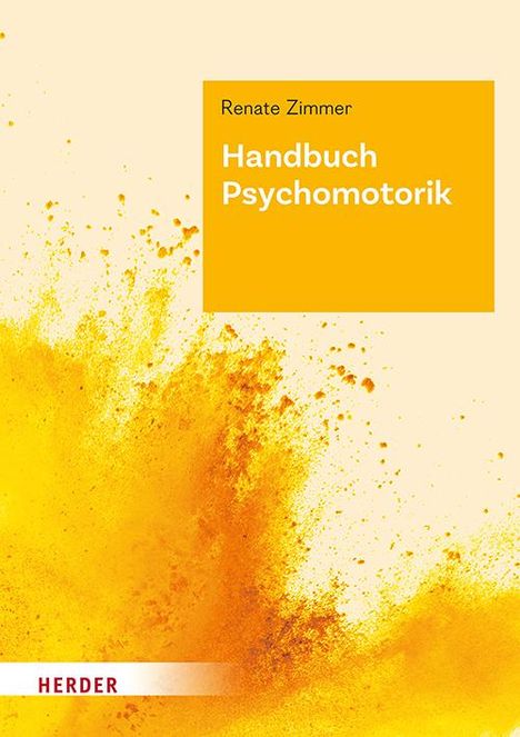 Renate Zimmer: Handbuch Psychomotorik, Buch