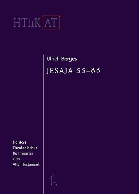 Ulrich Berges: Jesaja 55-66, Buch