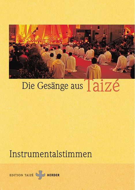 Gesänge aus Taize. Instrumentalstimmen, Noten
