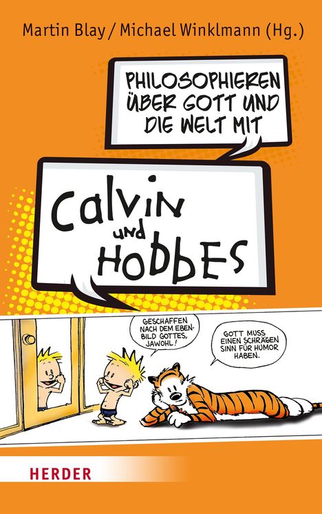 Philosophieren über Gott und die Welt mit Calvin und Hobbes, Buch