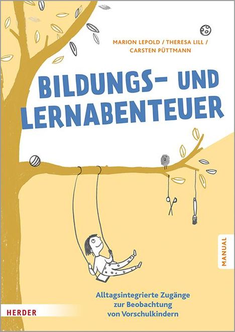 Marion Lepold: Bildungs- und Lernabenteuer: Manual, Buch