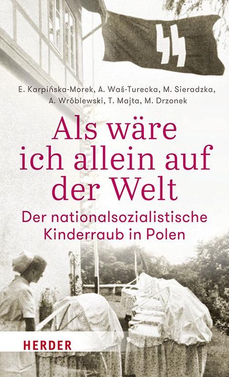 Agnieszka Was-Turecka: Als wäre ich allein auf der Welt, Buch