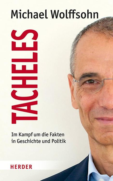 Michael Wolffsohn: Tacheles, Buch