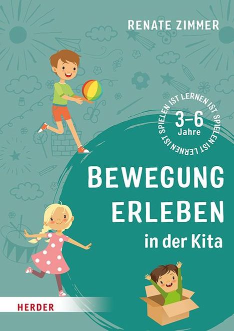 Renate Zimmer: Bewegung erleben in der Kita, Buch