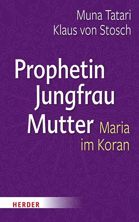 Klaus Von Stosch: Prophetin - Jungfrau - Mutter, Buch