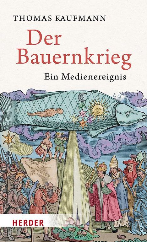 Thomas Kaufmann: Der Bauernkrieg, Buch