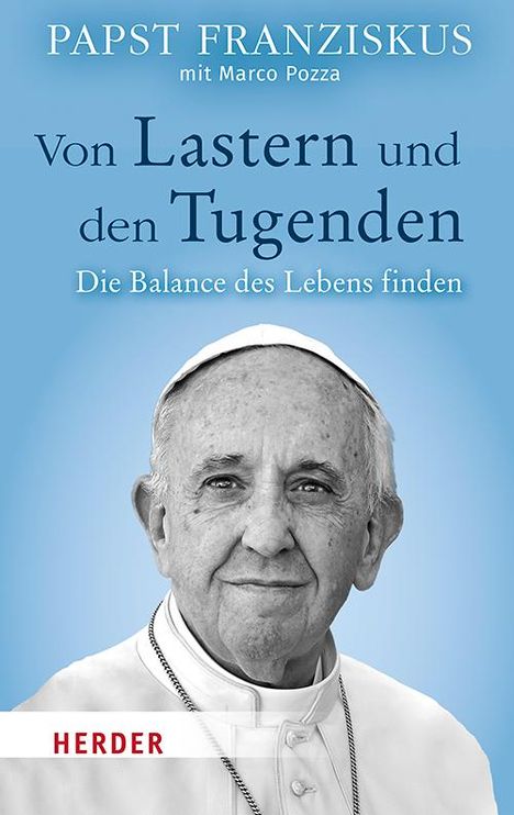 Papst Franziskus: Von Lastern und den Tugenden, Buch