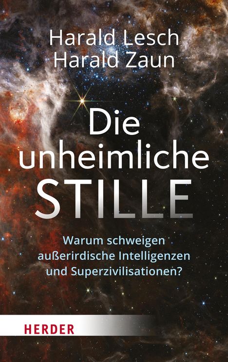 Harald Lesch: Die unheimliche Stille, Buch