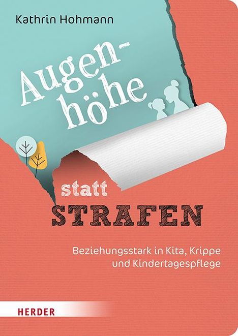 Kathrin Hohmann: Augenhöhe statt Strafen, Buch