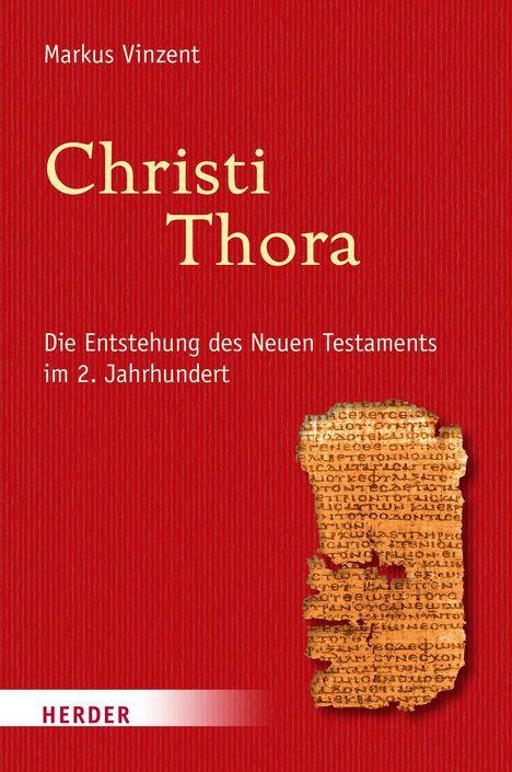 Markus Vinzent: Christi Thora, Buch