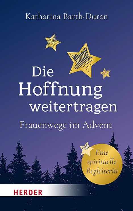 Katharina Barth-Duran: Die Hoffnung weitertragen, Buch