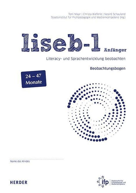 „liseb-1 Anfänger“, „24 – 47 Monate“, blaues Punktemuster, Bereich für „Name des Kindes“ unten. Herausgeber und Logo erwähnt.
