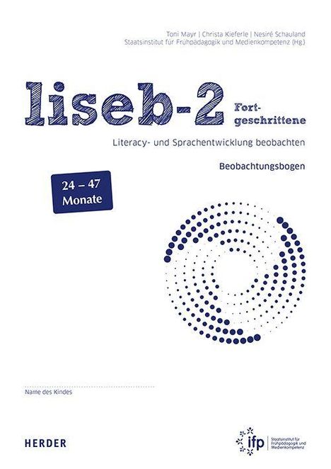 „Liseb-2 Fortgeschrittene“, für 24–47 Monate. Beobachtungsbogen zur Sprachentwicklung. Punktemuster und ifp-Logo.