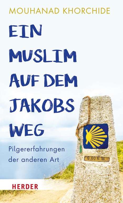 Mouhanad Khorchide: Ein Muslim auf dem Jakobsweg, Buch