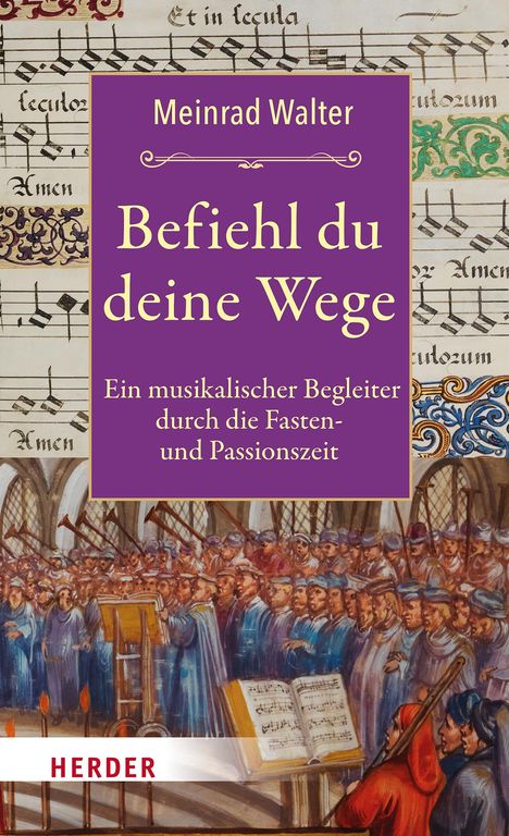 Meinrad Walter: Befiehl du deine Wege, Buch