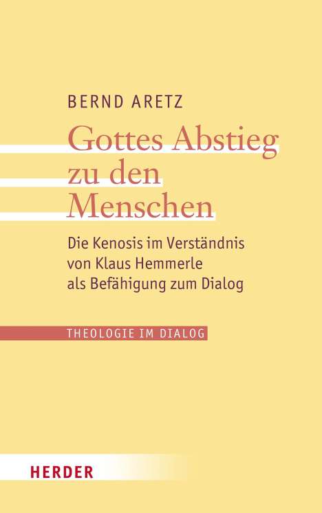 Bernd Aretz: Gottes Abstieg zu den Menschen, Buch