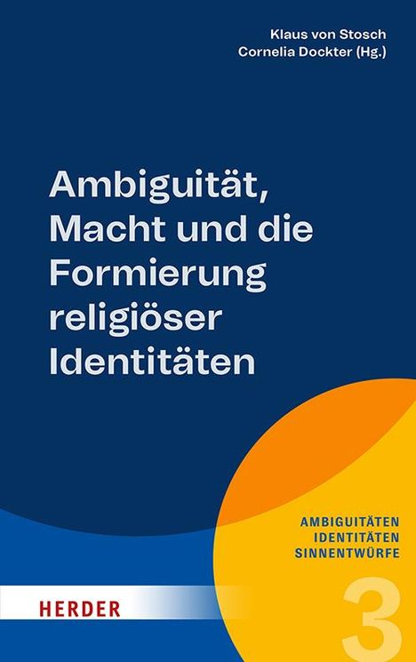 Ambiguität, Macht und die Formierung religiöser Identitäten, Buch