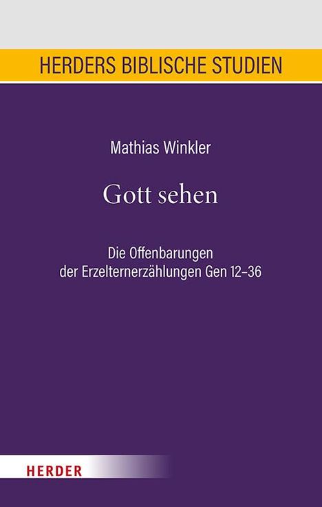 Mathias Winkler: Gott sehen, Buch