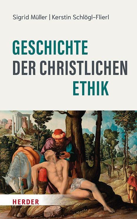 Sigrid Müller: Geschichte der christlichen Ethik, Buch