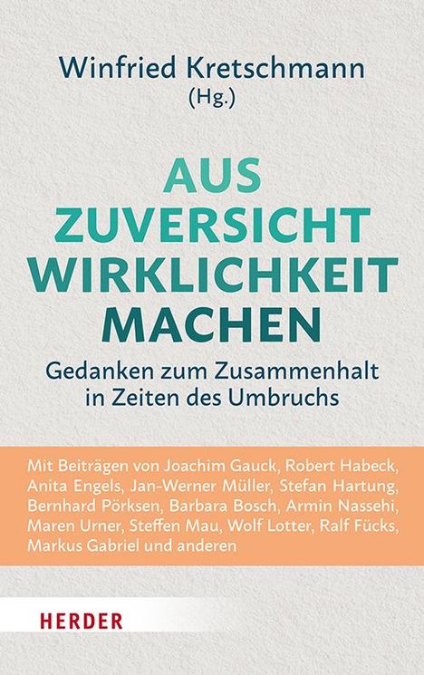 Aus Zuversicht Wirklichkeit machen, Buch