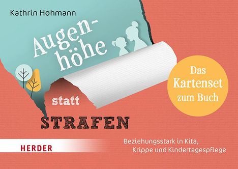 Kathrin Hohmann: Augenhöhe statt Strafen. Das Kartenset zum Buch, Diverse