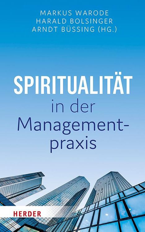 Spiritualität in der Managementpraxis, Buch
