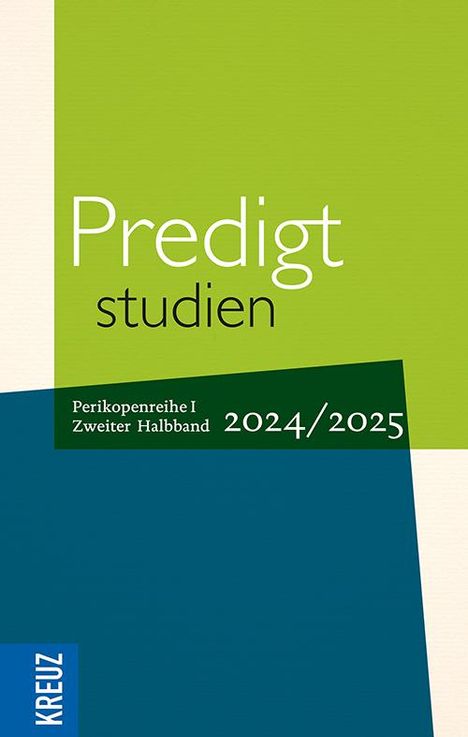 Predigtstudien 2024/2025, 2. Halbband, Buch