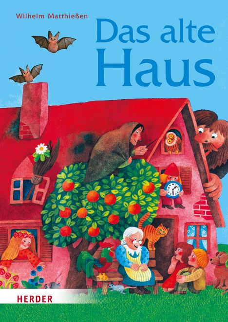 Wilhelm Matthießen: Das alte Haus, Buch