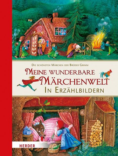 Jacob Grimm: Meine wunderbare Märchenwelt in Erzählbildern, Buch