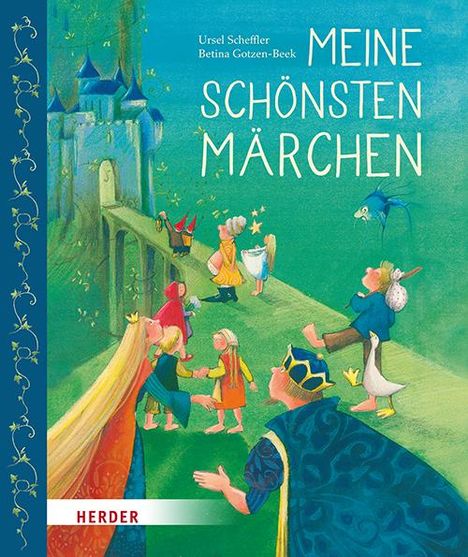 Ursel Scheffler: Meine schönsten Märchen, Buch