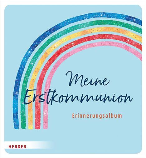 Meine Erstkommunion Erinnerungsalbum Regenbogen, Buch