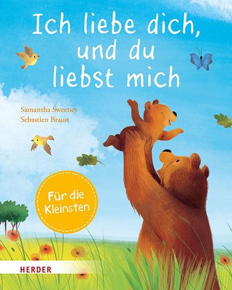 Samantha Sweeney: Ich liebe dich, und du liebst mich (Pappbilderbuch), Buch