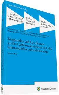Moritz Heile: Heile, M: Kooperation und Koordination/Luftfahrtunternehmen, Buch