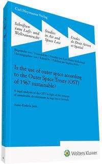 Anne-Kathrin Jirik: Jirik, A: Use of Outer Space Treaty, Buch