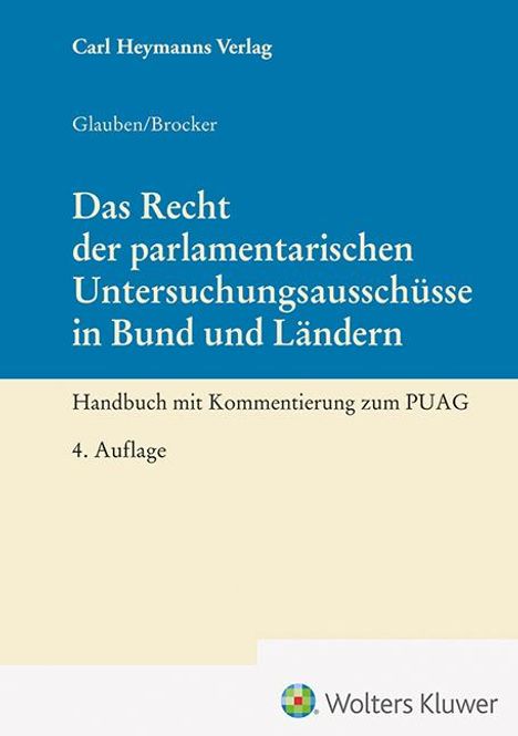 Paul Glauben: Das Recht der parlamentarischen Untersuchungsausschüsse in Bund und Ländern, Buch