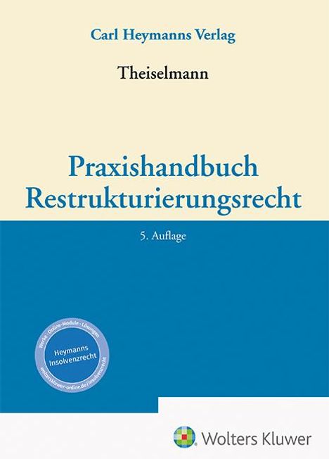 Praxishandbuch Restrukturierungsrecht, Buch