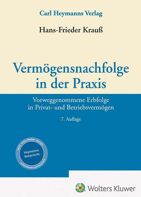 Hans-Frieder Krauß: Vermögensnachfolge in der Praxis, Buch