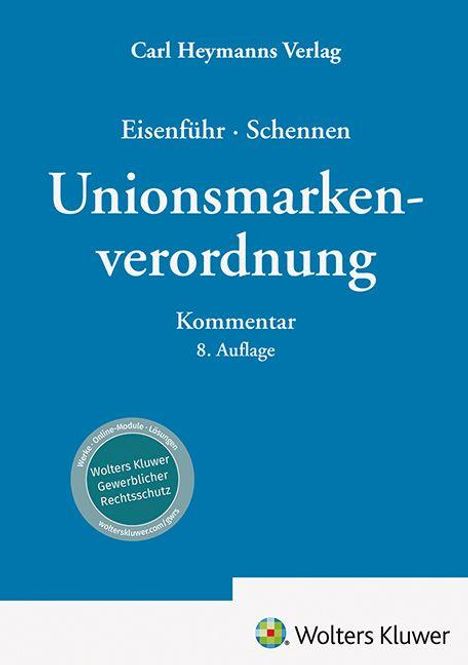 „Unionsmarkenverordnung: Kommentar, 8. Auflage“ steht in weiß auf blauem Hintergrund. Unten rechts ist ein Logo.