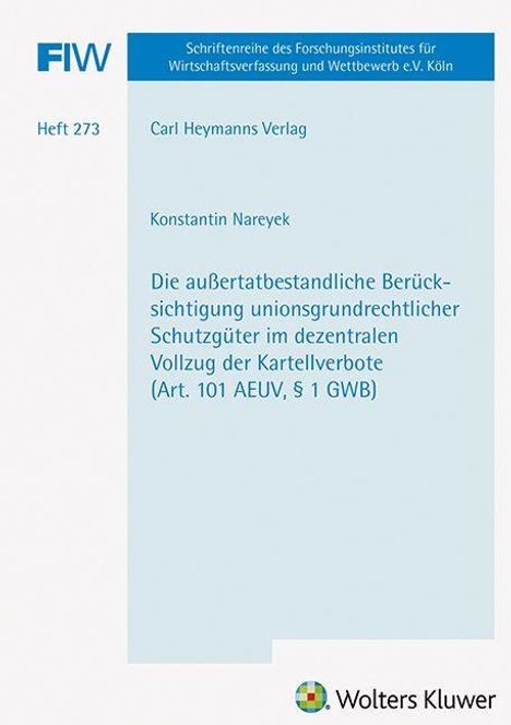 Heft 273, Carl Heymanns Verlag, Konstantin Nareyek, Thema: Kartellverbote, FIW-Logo oben links, Wolters Kluwer-Logo unten.