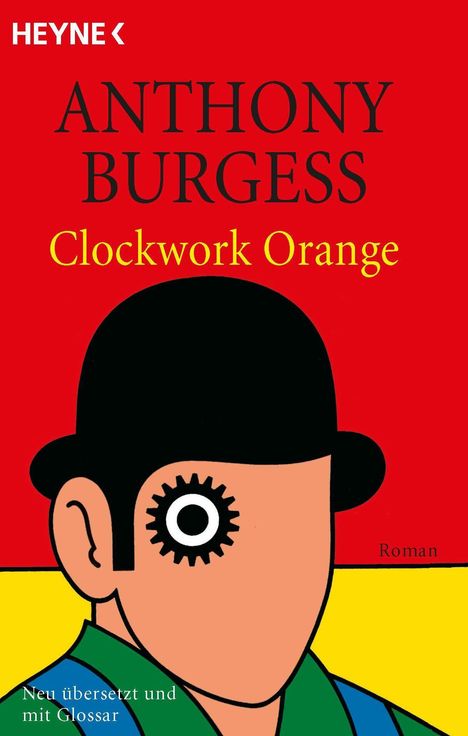 Anthony Burgess (1917-1993): Clockwork Orange, Buch