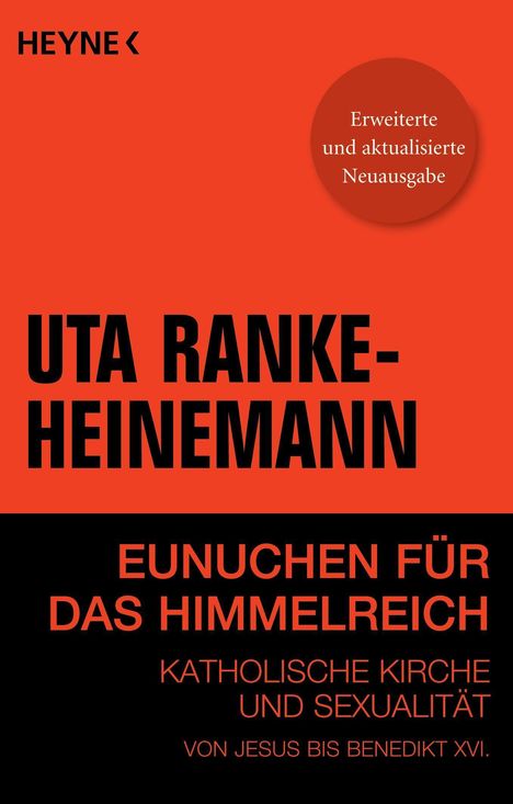 Uta Ranke-Heinemann: Eunuchen für das Himmelreich, Buch