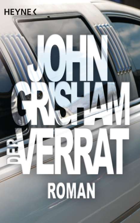 John Grisham: Der Verrat, Buch