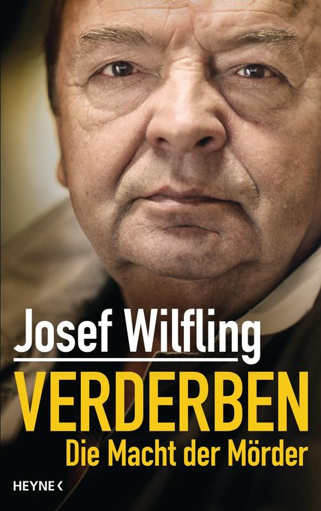 Josef Wilfling: Verderben, Buch